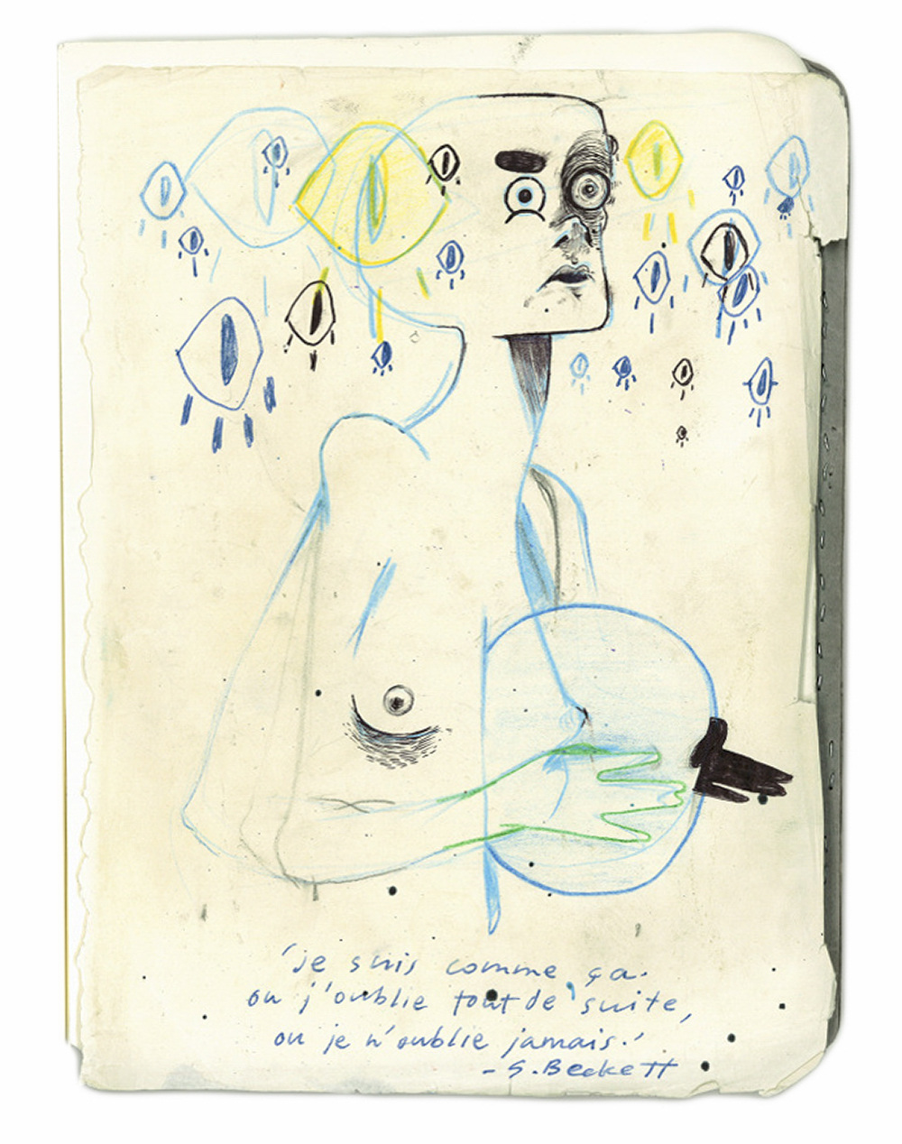 je suis comme ça, ou j'oublie tout de suite ou je n'oublie jamais